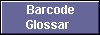 Barcode

Glossar 